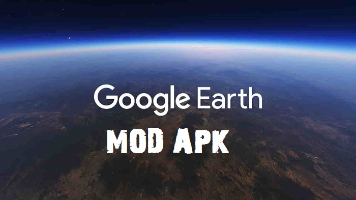 Google Earth Mod Apk