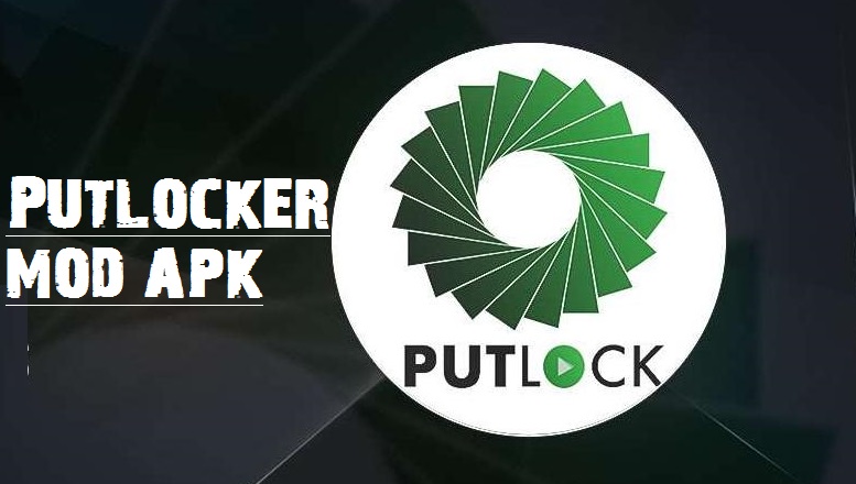 PUTLOCKER Mod APK