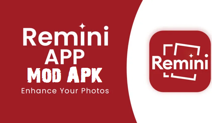 Remini Mod APK