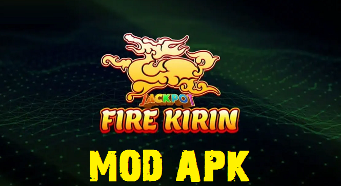 Fire Kirin Mod APK