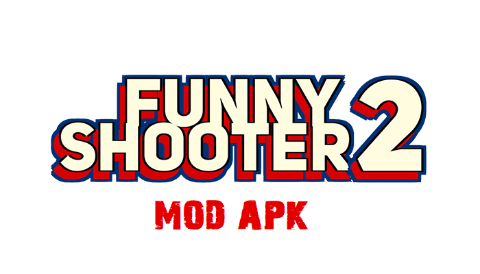 Funny Shooter 2 Mod APK