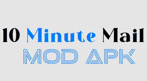 10 Minute Mail Mod APK