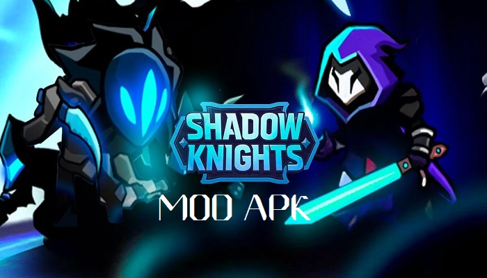 Shadow Knight Mod APK