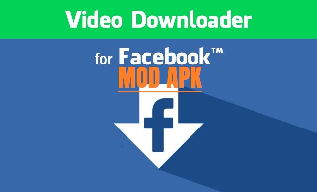 Video Downloader For Facebook Mod APK