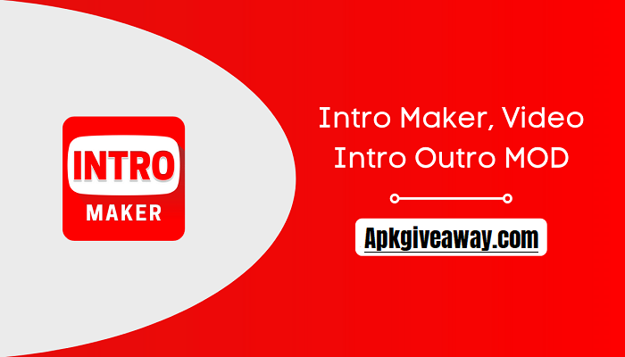 Intro Maker Mod APK